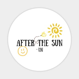 After the sun Magnet